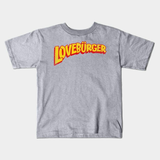 Loveburger Kids T-Shirt by OniSide